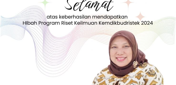 “Selamat Kepada Dr.dr. Ria Syafitri Evi Gantini M.Biomed dan tim atas keberhasilannya dalam mendapatkan Hibah Program Riset Keilmuan Kemdikbudristek Tahun 2024.”
